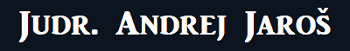 Judr. Andrej Jaroš